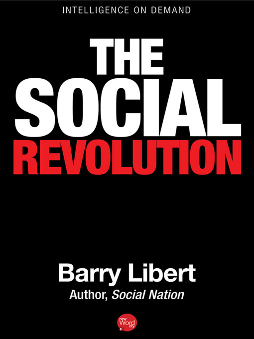 Title details for The Social Revolution by Barry Libert - Available